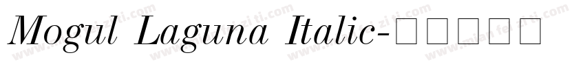 Mogul Laguna Italic字体转换